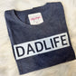 Dadlife Favorite Tee