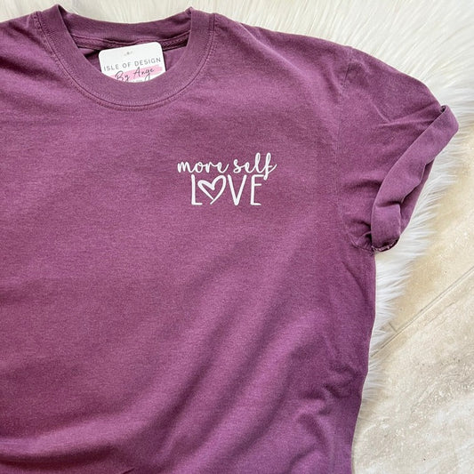 "More Self Love" Adult Vintage Wash Favorite Tee